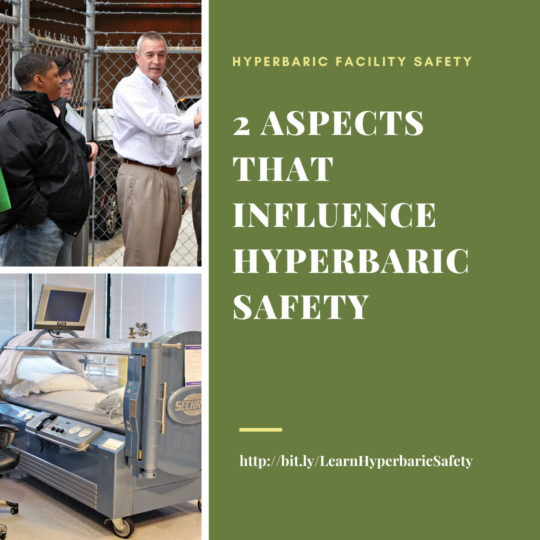 2 Aspects That Influence Hyperbaric Safety